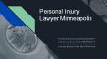 Personal Injury Lawyer Minneapolis Minnesota PowerPoint PPT Presentation