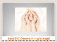 Mothertobe - Best Fertility and IVF Specialist in Hyderabad PowerPoint PPT Presentation
