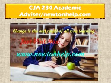 CJA 234 Academic Adviser/newtonhelp.com