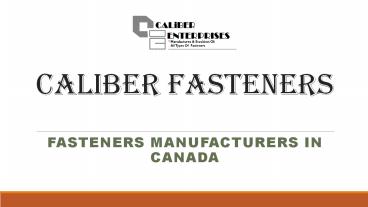 Fasteners Manufacturers in Canada
