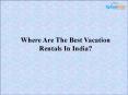 Popular Vacation Rental Listing Website - XploreIndo PowerPoint PPT Presentation