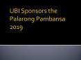 UBI Sponsors the Palarong Pambansa 2019 PowerPoint PPT Presentation