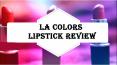 La Colors Matte Lipstick Review PowerPoint PPT Presentation