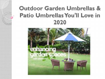 Outdoor Garden Umbrellas & Patio Umbrellas You'll Love in 2020
