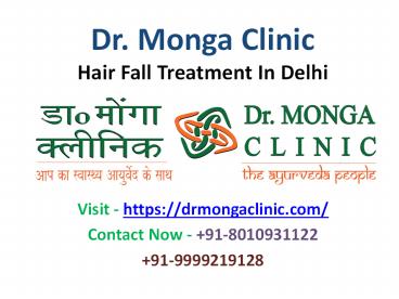 hair fall treatment in Delhi - +91-80109-31122