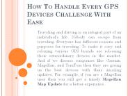 How To Handle Every GPS Devices Challenge With Ease