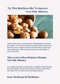 Try This Mix Recipe To Improve Your Kids Memory PowerPoint PPT Presentation