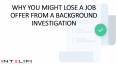 Why you might lose a job offer from a background check PowerPoint PPT Presentation