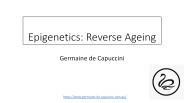 Epigenetics: Reverse Ageing