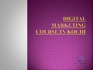 Digital Marketing course in Kochi