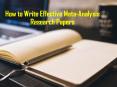 How to Write Effective Meta-Analysis Research Papers PowerPoint PPT Presentation