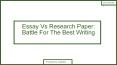 Essay Vs Research Paper: Battle For The Best Writing PowerPoint PPT Presentation