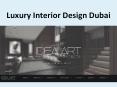 Luxury Interior Design Dubai PowerPoint PPT Presentation