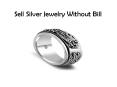 Sell Silver Jewelry Without Bill