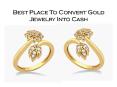 Best Place To Convert Gold Jewelry Into Cash (1)