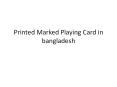 Printed Marked Playing Card in bangladesh