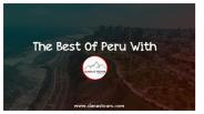 The Best Of Peru With Dana’s Tours