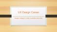 UX Design Career - Avantika University PowerPoint PPT Presentation