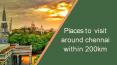 Places to Visit around Chennai within 200 KM PowerPoint PPT Presentation