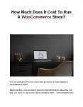How Much Does It Cost To Run A WooCommerce Store?