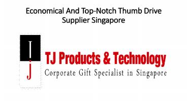 Economical And Top-Notch Thumb Drive Supplier Singapore