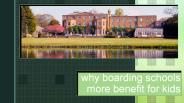 why boarding schools more benefit for kids