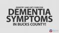 Identify And Get Cure For Dementia Symptoms In Bucks County PowerPoint PPT Presentation