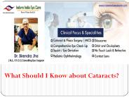 What Should I Know about Cataracts?