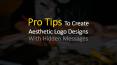 Pro Tips To Create An Aesthetic Logo Designs With Hidden Messages PowerPoint PPT Presentation