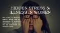 Hidden Stress & Illness in Women PowerPoint PPT Presentation