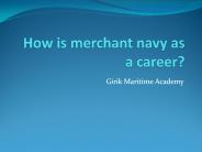 How Merchant navy as a career