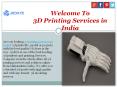 3D Printing Services in India PowerPoint PPT Presentation