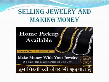 Selling jewelry and making money