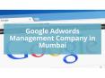 Google Adwords Management Company in Mumbai PowerPoint PPT Presentation