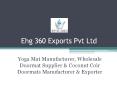 Yoga Mat Manufacturer, Wholesale Doormat Supplier & Coconut Coir Doormats Manufacturer & Exporter PowerPoint PPT Presentation