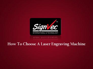 Laser Engraving Supplier