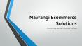 Navrangi Ecommerce Solutions | Ecommerce service provider PowerPoint PPT Presentation