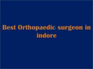 orthopaedic surgeon in indore