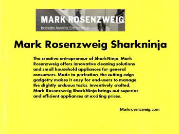 Markrosenzweig.com - Mark Rosenzweig Sharkninja