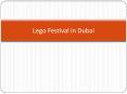 Lego Festival in Dubai PowerPoint PPT Presentation