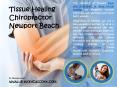 Tissue Healing Chiropractor Newport Beach PowerPoint PPT Presentation