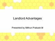 Landlord Advantages