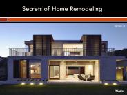Secrets of Home Remodeling