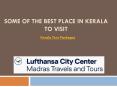 Some of the Best Places in Kerala to Visit PowerPoint PPT Presentation