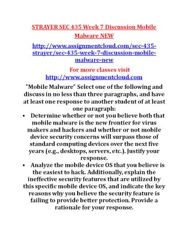 SEC 435 Week 7 Discussion Mobile Malware NEW