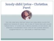 lonely child lyrics - Christina Perri