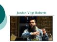 Most Successful Film Director- Jordan Vogt Roberts PowerPoint PPT Presentation