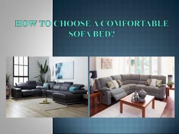 How to Choose a Comfortable Sofa Bed? (1)