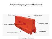 Why Place Temporary Featured Barricades?
