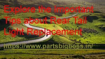 Rear Tail Light Replacement Accessories - Parts Bigboss